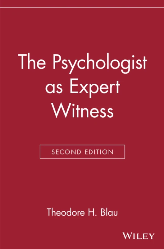 The Psychologist as Expert Witness
