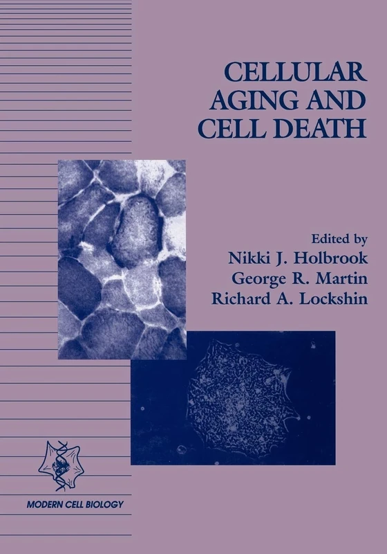 Cellular Aging: 14 (Modern Cell Biology)