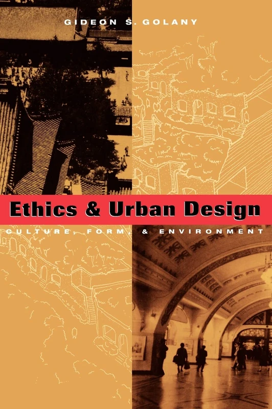 Ethics and Urban Design: Culture, Form, and Environment - Image 1