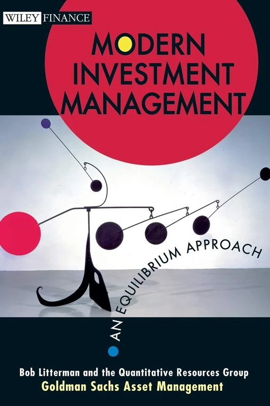 Modern Investment Management: An Equilibrium Approach: 190 (Wiley Finance)
