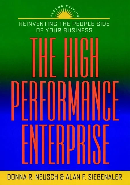 The High Performance Enterprise: Reinventing the People Side of Your Business - Image 1