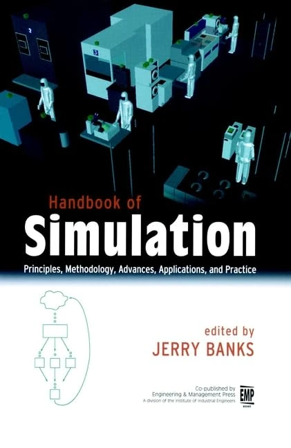 Handbook of Simulation: Principles, Methodology, Advances, Applications, and Practice (Toxicology)