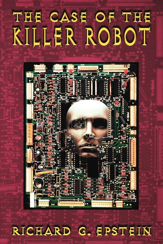 Killer Robot: Stories about the Professional, Ethical, and Societal Dimensions of Computing (Manchester Metropolitan University) - Image 1