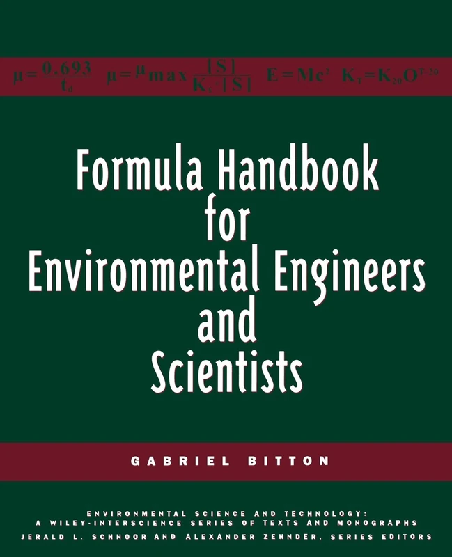 Formula Handbook: 117 (Environmental Science and Technology: A Wiley-Interscience Series of Textsand Monographs)
