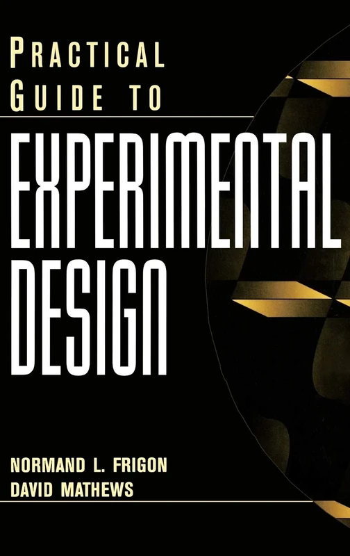 Practical Guide to Experimental Design