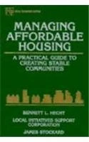 Managing Affordable Housing: A Practical Guide to Creating Stable Communities (Nonprofit law, finance, & management series) - Image 1
