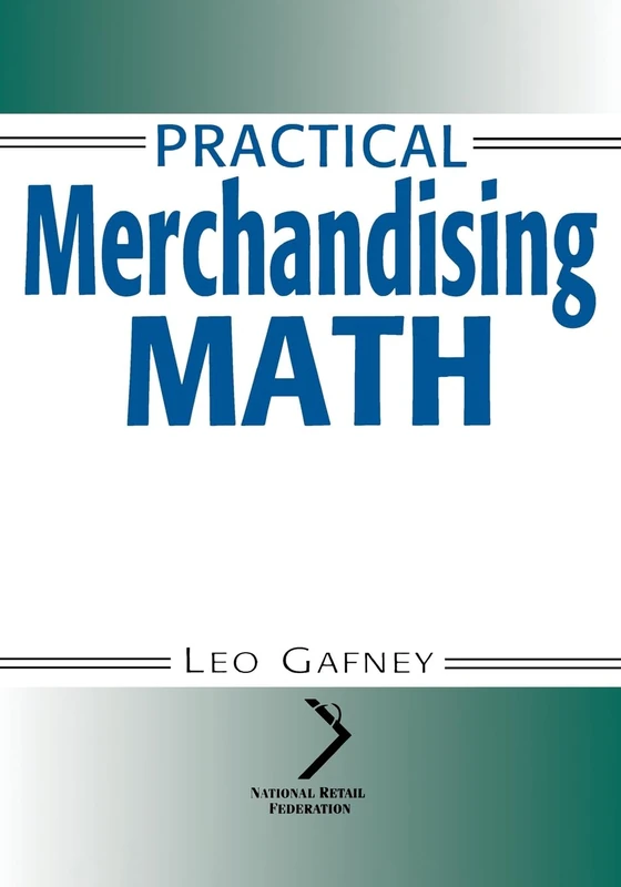 Wiley Practical Merchandising Math - National Retail Federation
