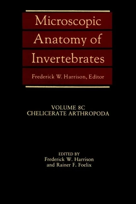Microscopic Anatomy of Invertebrates, Chelicerate Arthropoda: Chelicerate Arthopoda: 19