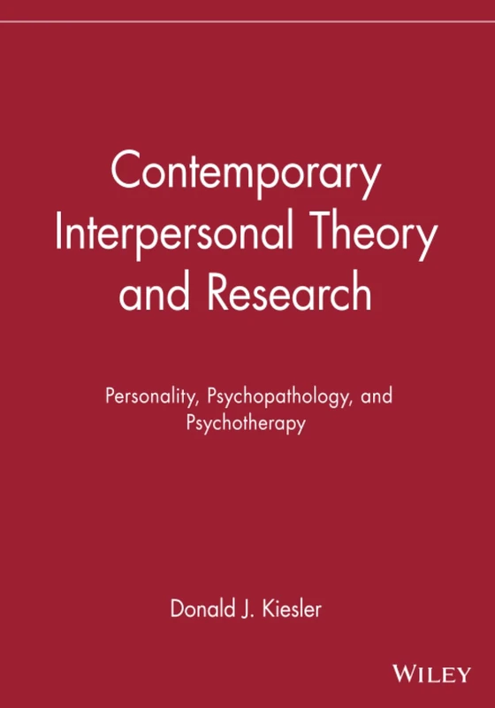 Wiley Contemporary Interpersonal Theory and Research Book