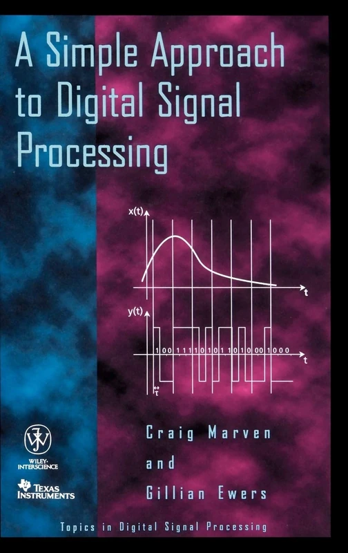 A Simple Approach to Digital Signal Processing: 8