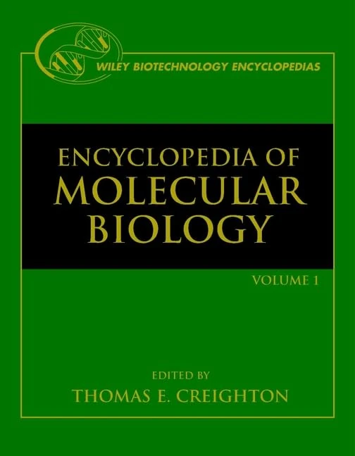 The Encyclopedia of Molecular Biology (4 Volume Set)