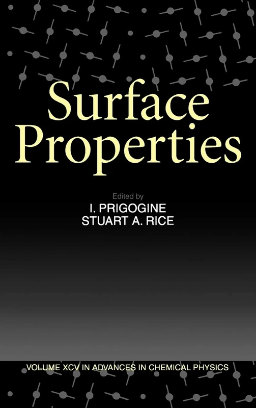Surface Properties: 107 (Advances in Chemical Physics)