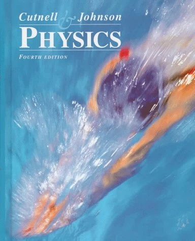 Physics: Physics Fourth Edition