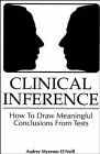Clinical Inference: How to Draw Meaningful Conclusions from Psychological Tests