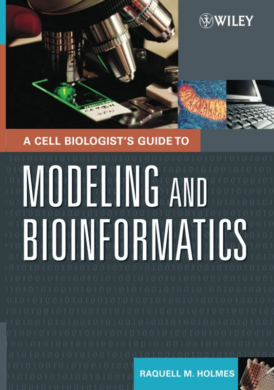 Computation and Modeling Basics for Cell Biologists