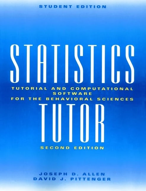 Statistics Tutor: Tutorial and Computational Software for the Behavioral Sciences