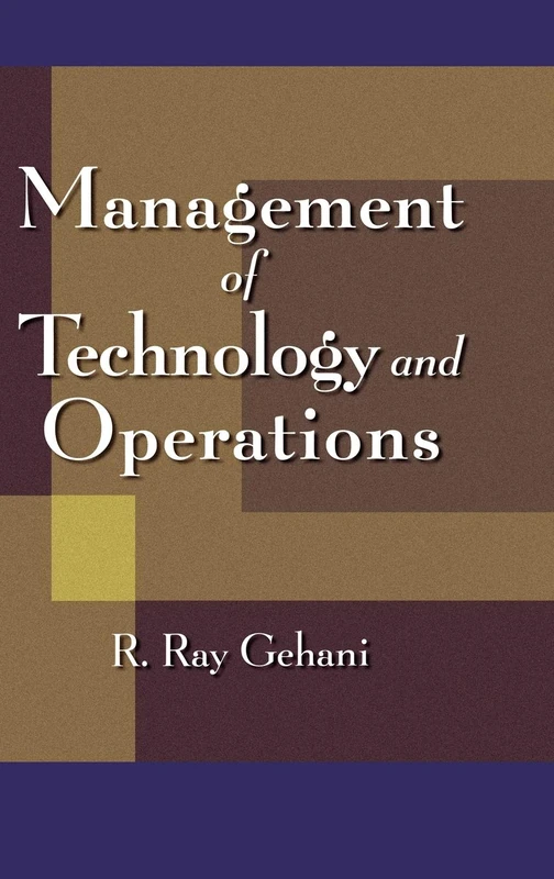 Wiley Management of Technology and Operations - Ray Gehani