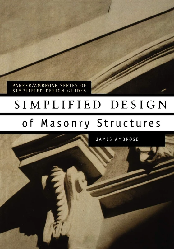 Simplified Design of Masonry P: 26 (Parker/Ambrose Series of Simplified Design Guides)