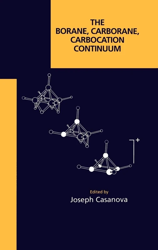 The Borane, Carborane, Carbocation Continuum
