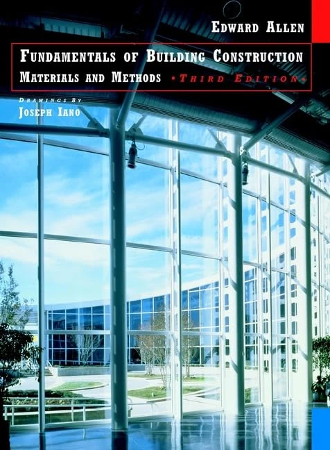 Fundamentals of Building Construction: Materials and Methods