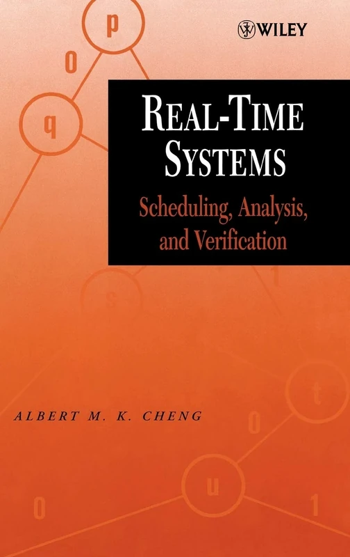 Real-Time Systems: Scheduling, Analysis, and Verification