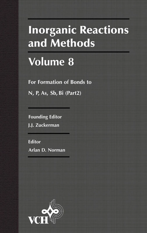 Inorganic Reactions and Methods, The Formation of Bonds to N, P, As, Sb, Bi (Part 2): For Formation of Bonds to N, P, As, Sb, Bi: 15