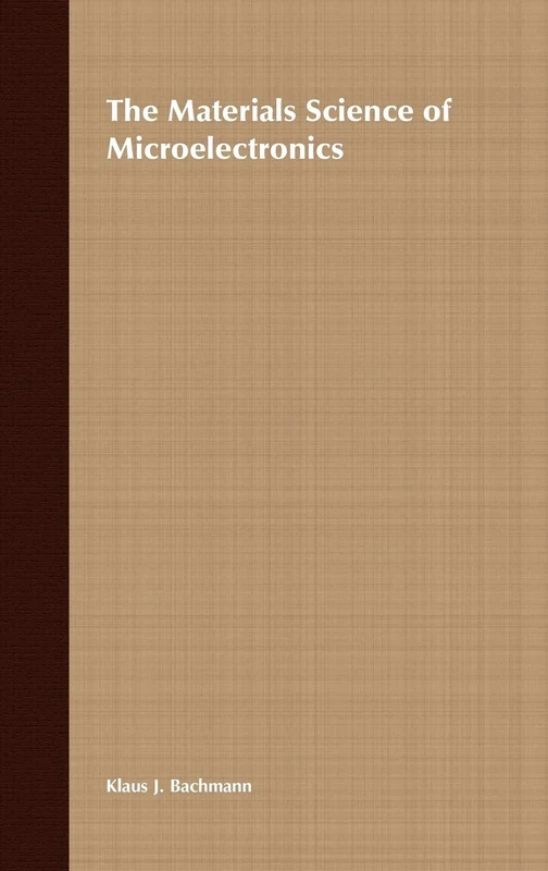 The Materials Science of Microelectronics