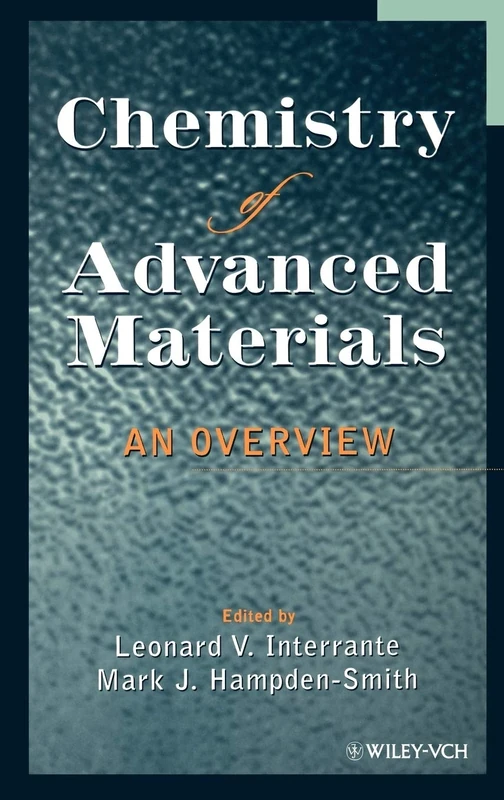 Chemistry of Advanced Materials: An Overview