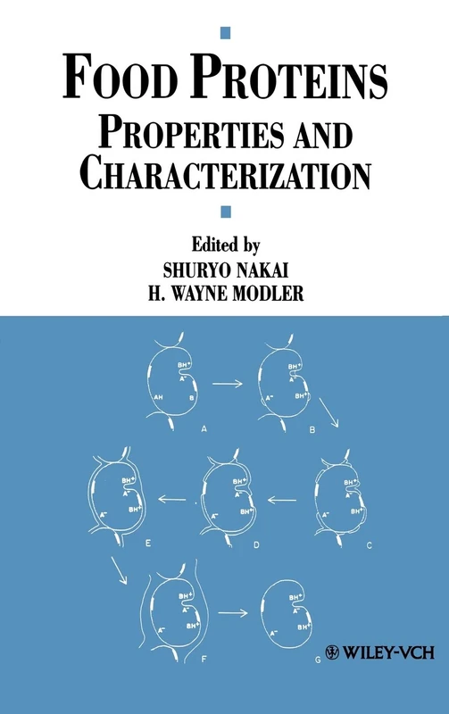 Food Proteins: Properties and Characterization (Food Science and Technology)