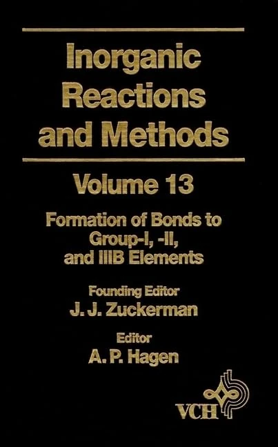 Inorganic Reactions and Methods, The Formation of Bonds to Group-I, -II, and -IIIB Elements: 13