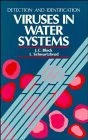 Viruses in Water Systems: Detection and Identification