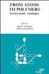 Molecular Structure and Energetics: From Atoms to Polymers Isoelectronic Analogies: v. 11