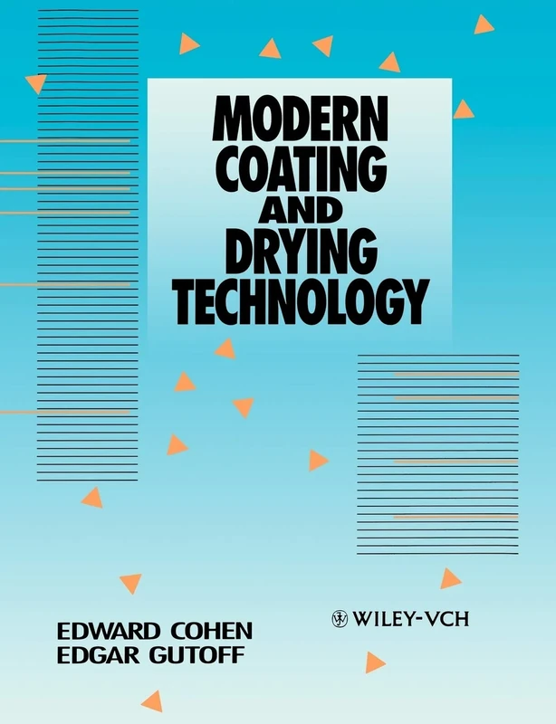 Coating Technology (Advances in Interfacial Engineering S)