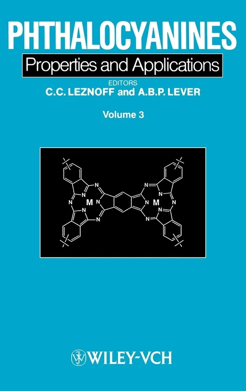 Phthalocyanines: Properties and Applications: 3 (Phthalocyanines, Volume 3)