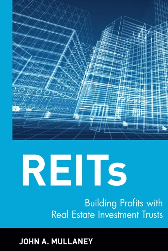 REITs: Building Profits with Real Estate Investment Trusts - Image 1