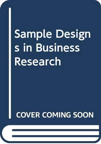 Sample Design in Business Research (Wiley Series in Probability and Statistics – Applied Probability and Statistics Section)