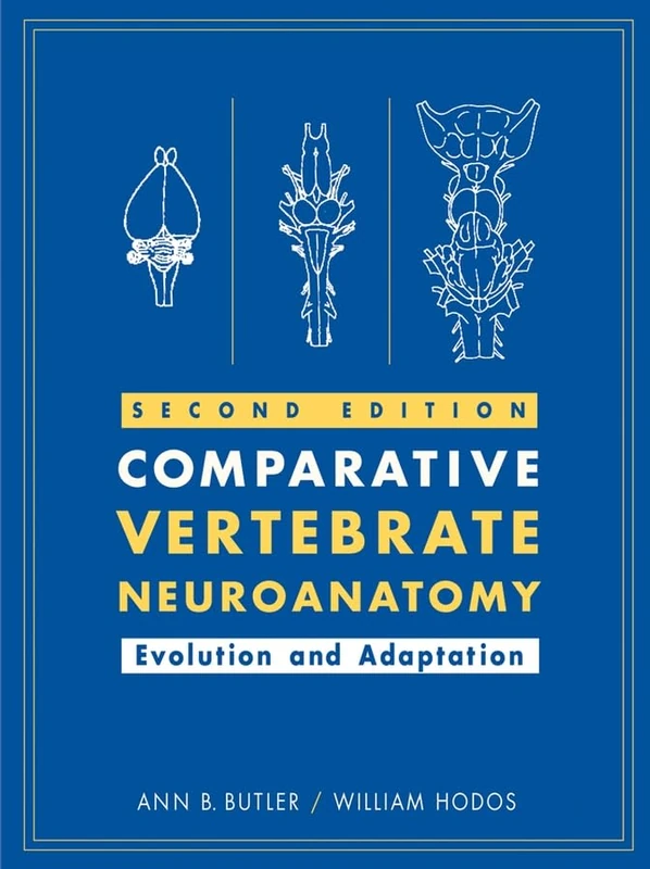 Comparative Vertebrate Neuroanatomy: Evolution and Adaptation