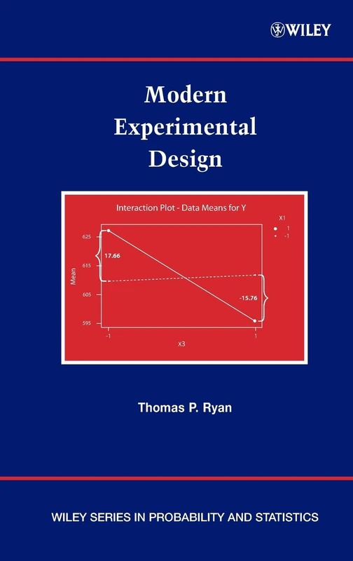 Modern Experimental Design (Wiley Series in Probability and Statistics)