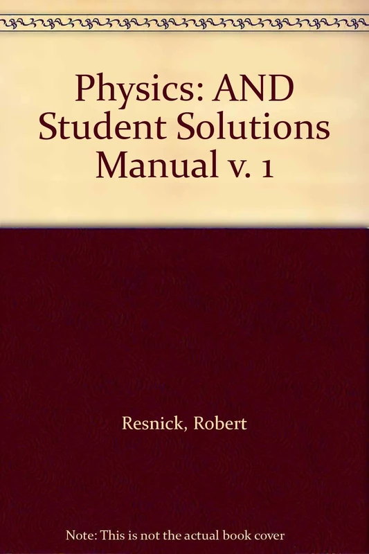 Physics 5e Volume 1 with Student Solutions Manual Set: v. 1