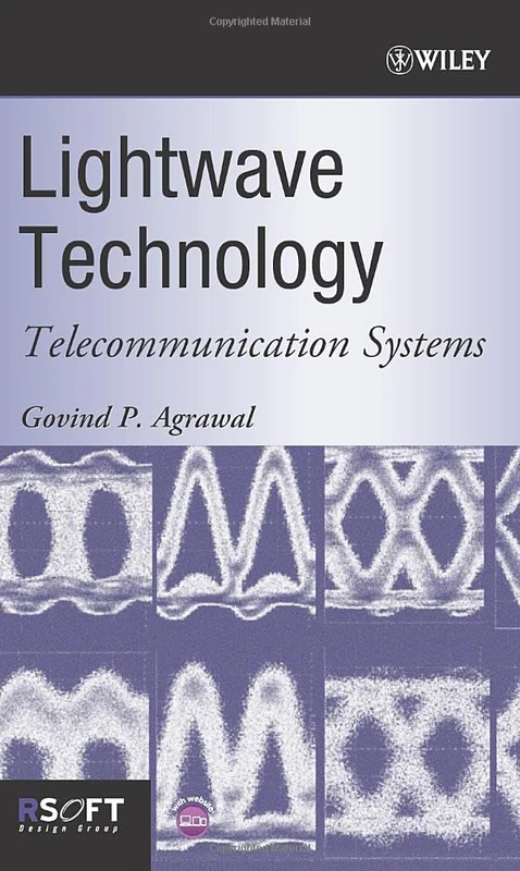 Lightwave Technology: Telecommunication Systems