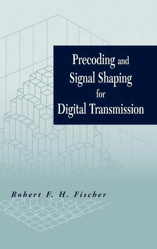 Precoding and Signal Shaping for Digital Transmission (IEEE Press) - Image 1