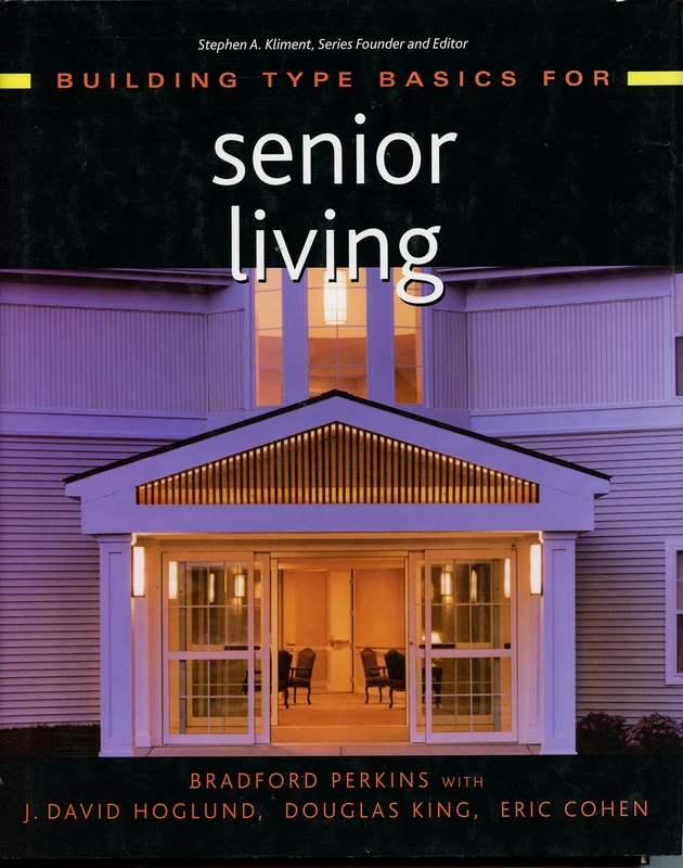 Building Type Basics for Senior Living