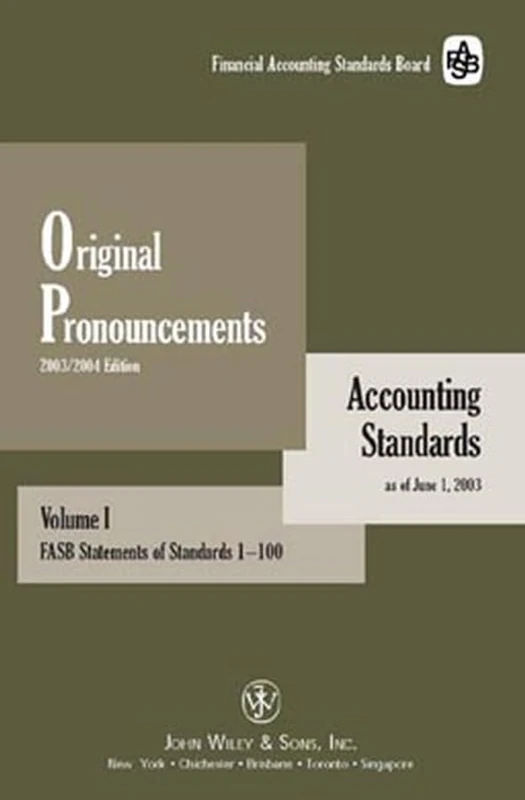 Original Pronouncements, Volumes I, II, III: FASB Statements of Standards 1 150, AICPA Pronouncements & FASB Interpretations, Concepts Statements, Technical Bulletins & Topical Index/Appendixes