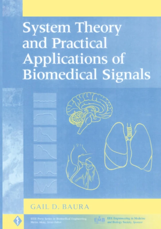 Wiley-IEEE Press System Theory and Biomedical Signals Book