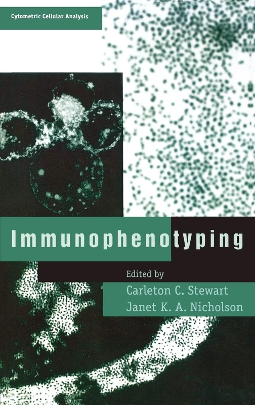 Immunophenotyping: 1 (Cytometric Cellular Analysis)