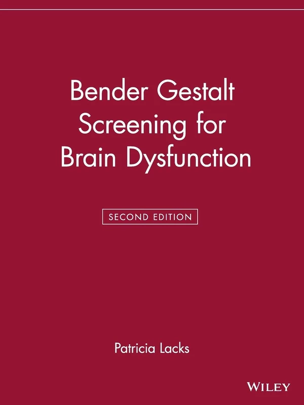 Bender Gestalt Screening for Brain Dysfunction