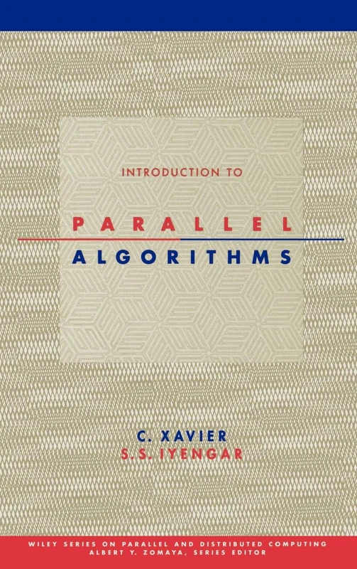 Introduction to Parallel Algorithms (Wiley Series on Parallel and Distributed Computing)