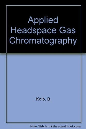 Wiley-Blackwell Applied Headspace Gas Chromatography Book