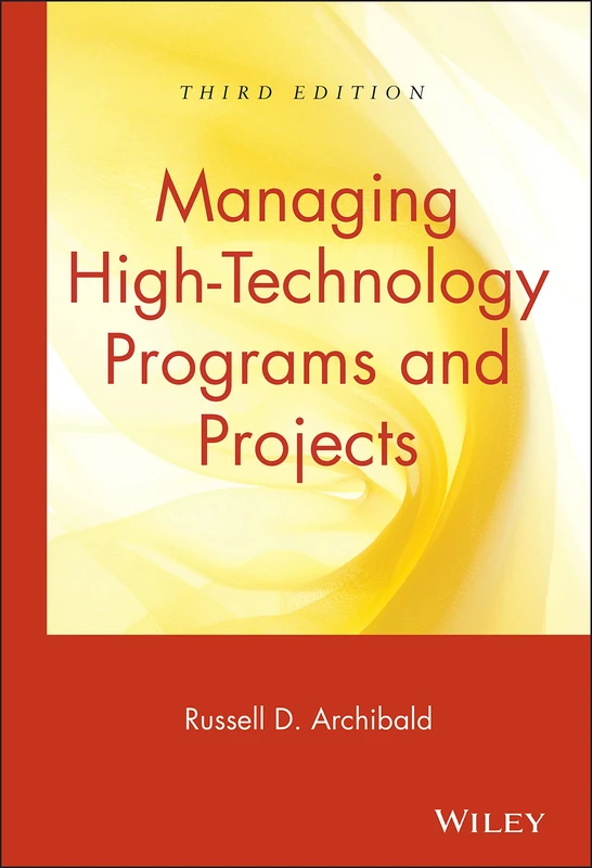Wiley Managing High-Technology Programs and Projects Book - Image 1