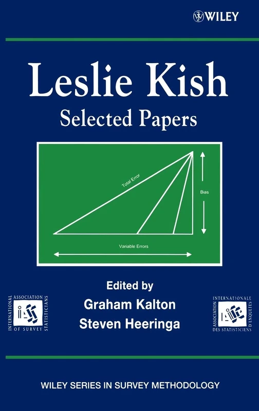 Leslie Kish: Selected Papers: 330 (Wiley Series in Survey Methodology) - Image 1
